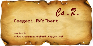 Csegezi Róbert névjegykártya